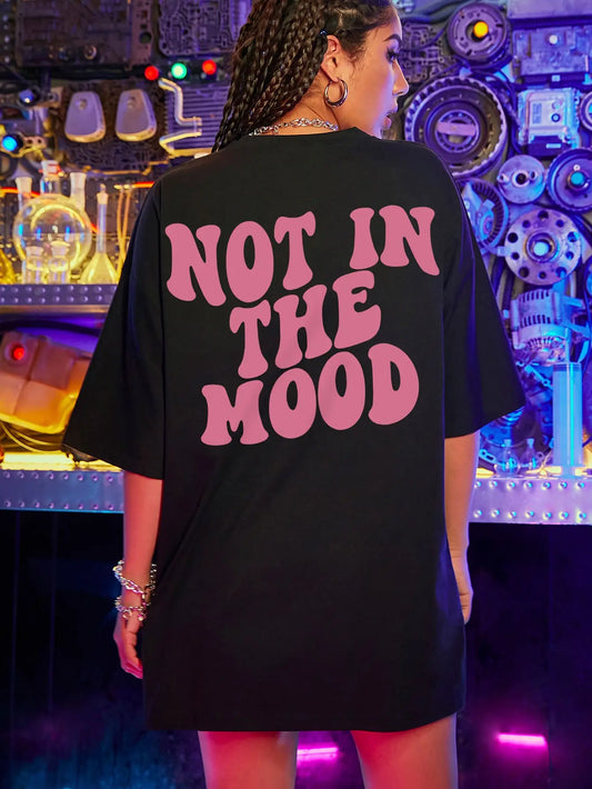 Not In the Mood Print Tee