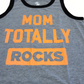 Mom Rocks Tank